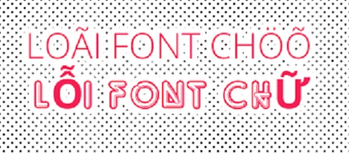 Hướng dẫn sửa máy in bị lỗi phong (font) chữ